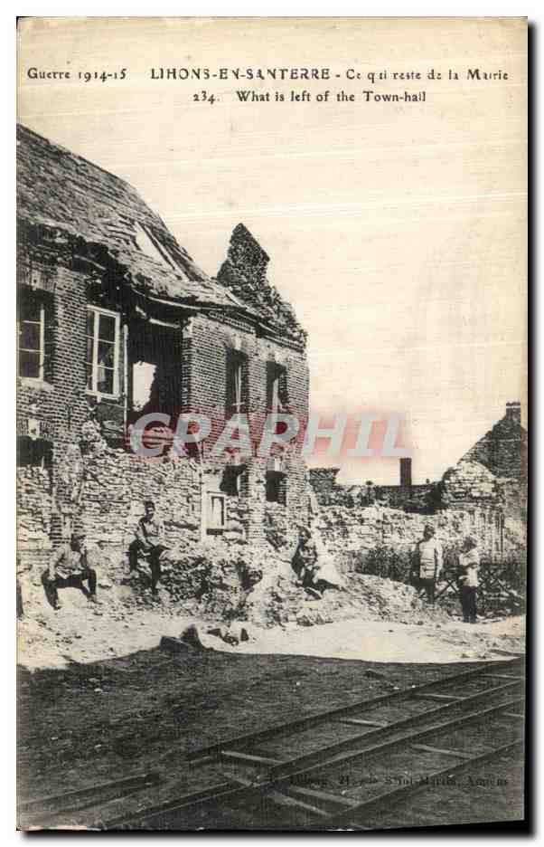 CPA Lihons En Santerre Cequil Reste de la Mairie Militaria