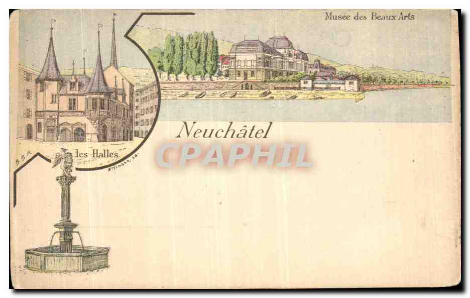 CPA Neuchatel Musee des Beaux Arts Les halles
