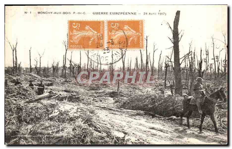 CPA Monchy Aux Bois Guerre Europeenne 24 avril 1917 Militaria