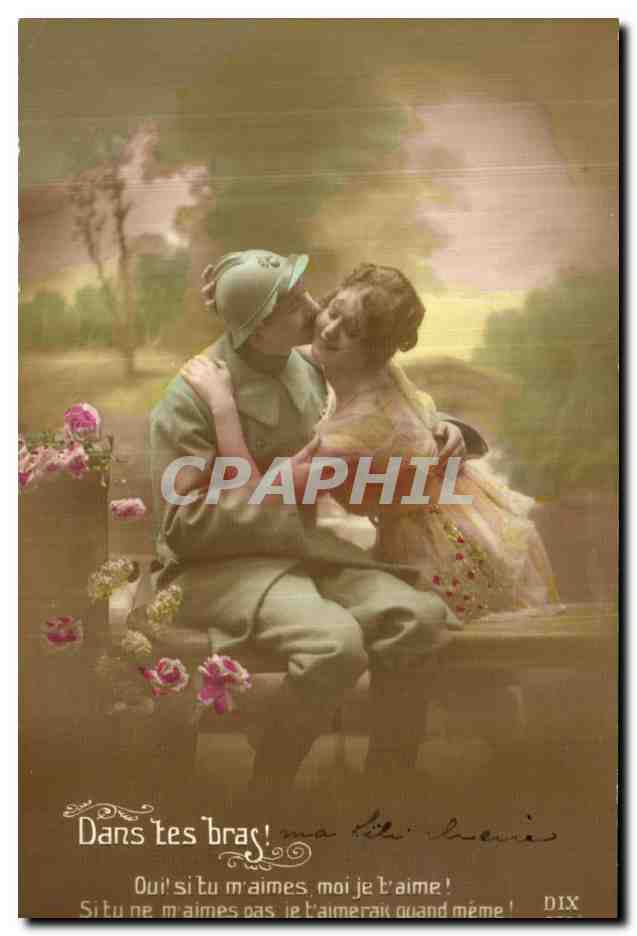 CPA Dans tes Bras Militaria FEmme