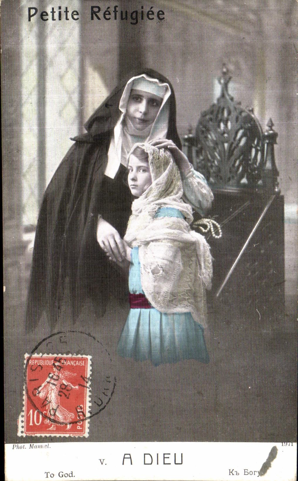 Petite Réfugiée — Sujet religieux avec religieuse et enfant — Phot. Mamel, édit. Patricio, n° V. A DIEU