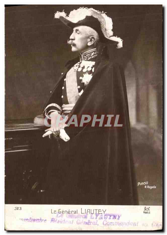CPA Le General Liautey Militaria 