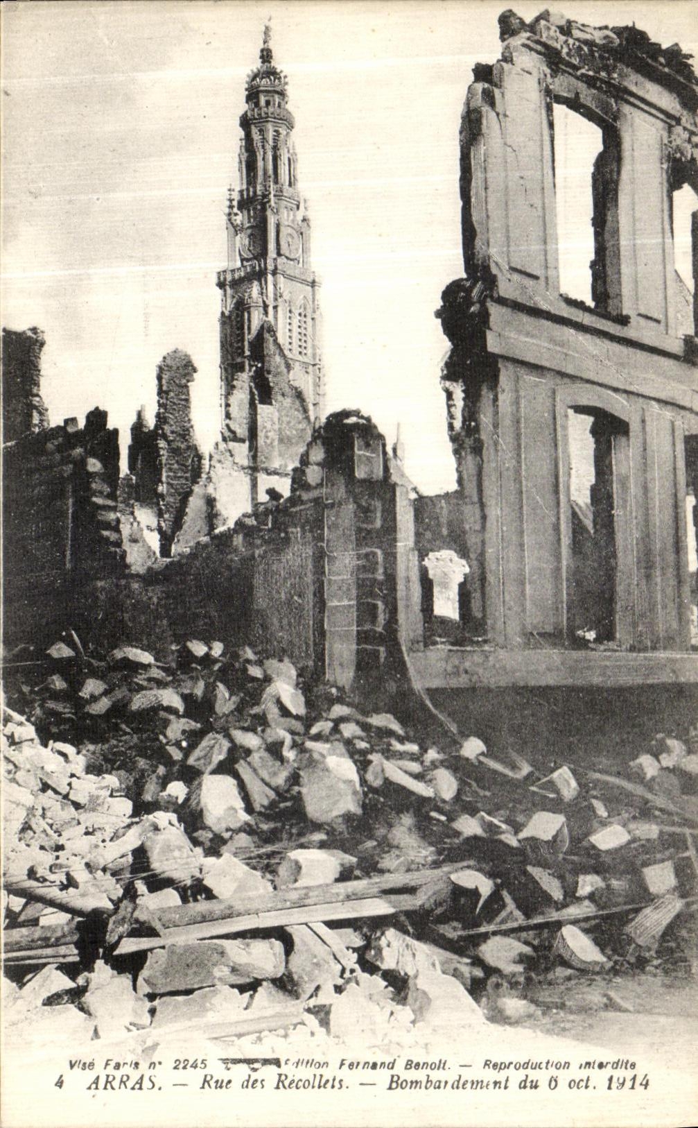 Arras — Rue des Récollets — Bombardement du 6 oct. 1914 — Édition Fernand Benoll
