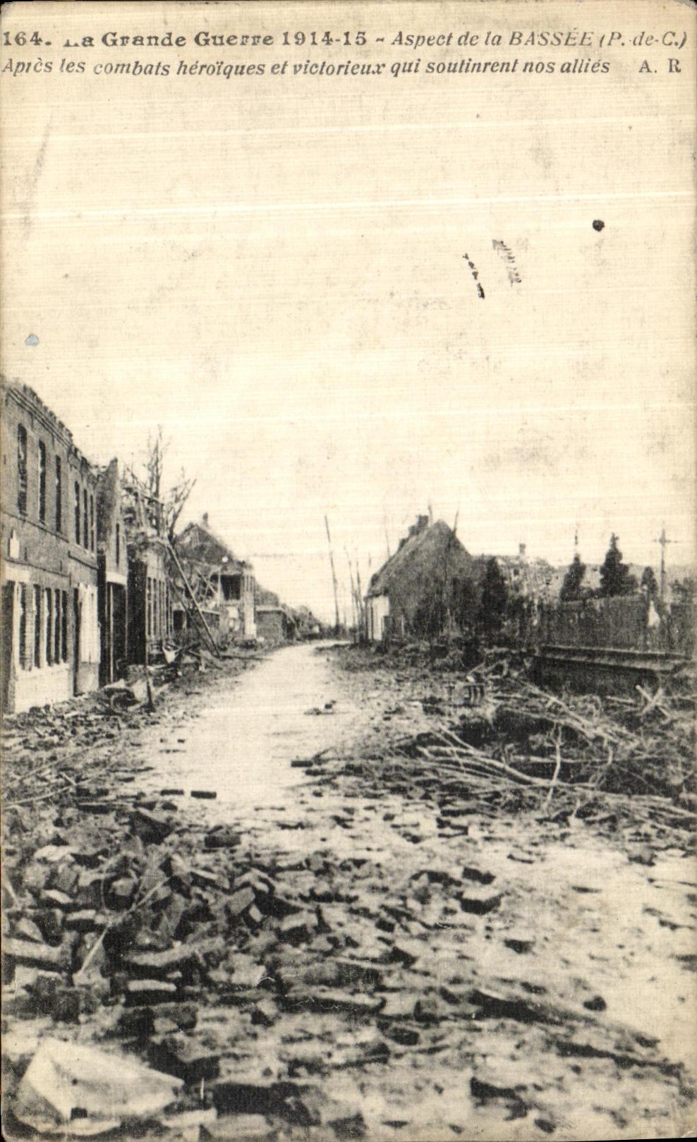 Bassée (P.-de-C.) — Aspect après les combats de la Grande Guerre 1914-15 — A. R.
