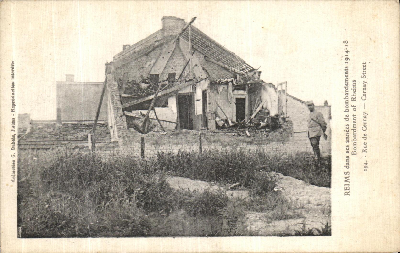 Reims dans ses années de bombardements 1914-18 — Rue de Cernay — G. Dubais, Reims