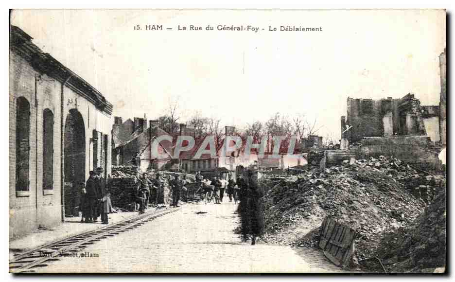 CPA Ham La Rue du Ceneral Foy Le Deblaiement