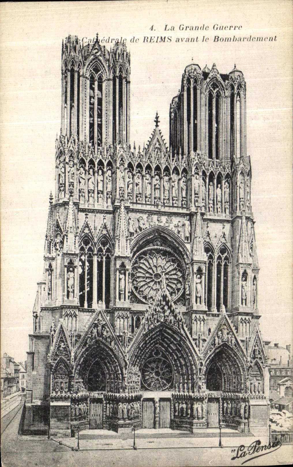 Cathédrale de Reims avant le Bombardement — La Grande Guerre — La Pensée