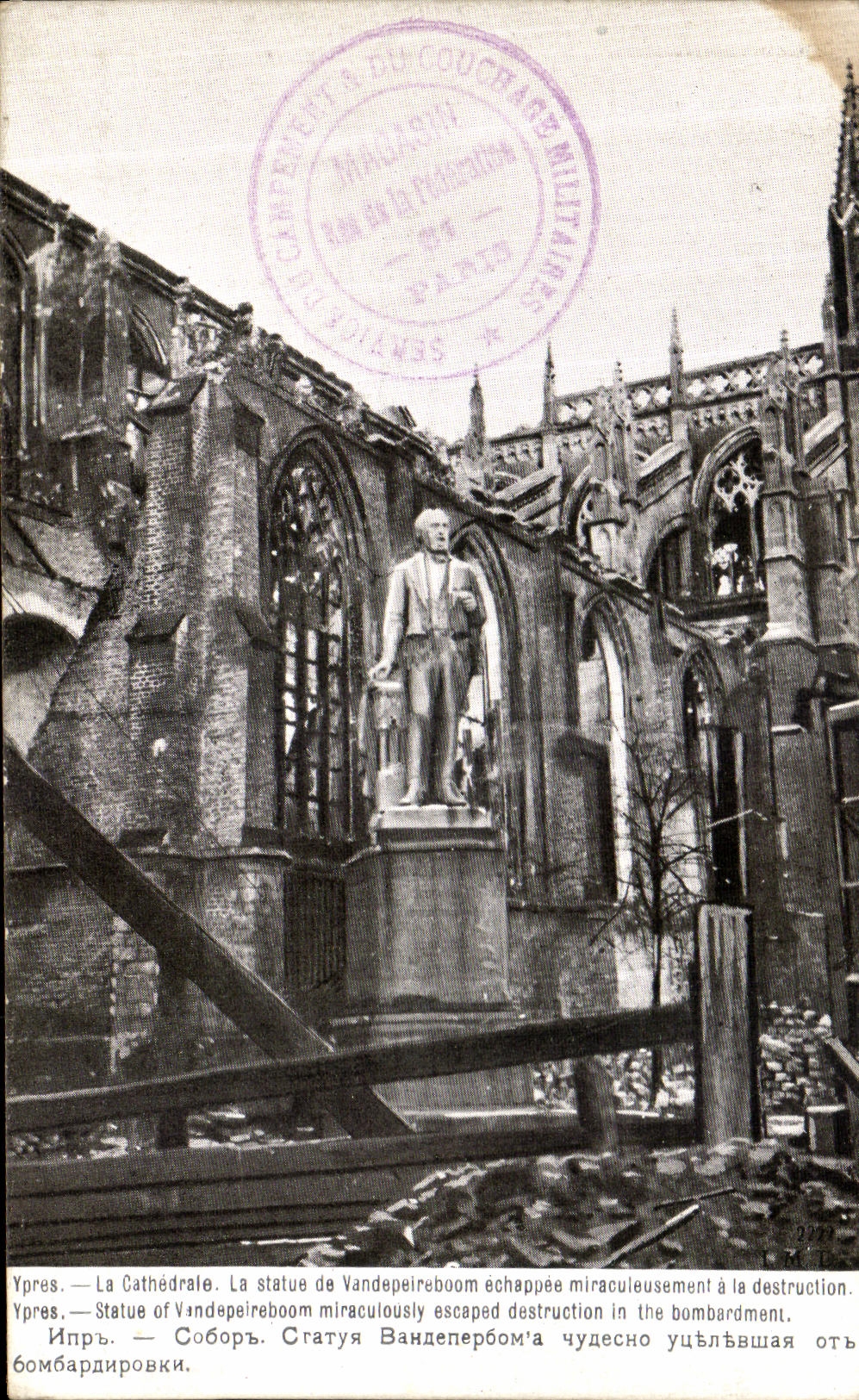 Ypres — La Cathédrale. La statue de Vandeperboom miraculeusement épargnée par la destruction — Édition patriotique, Paris