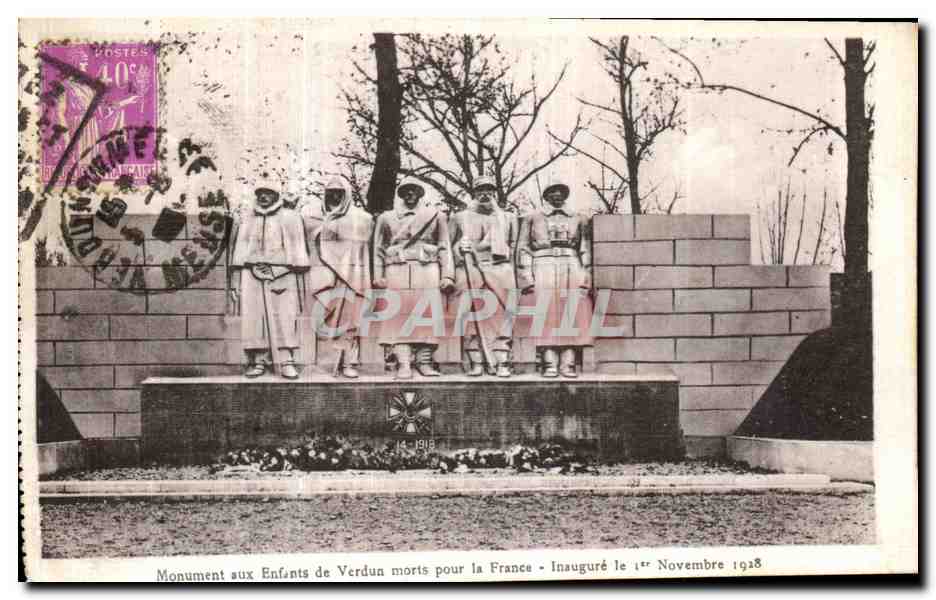 Monument aux Enfants de Verdun morts pour la France — Inauguré le 1er Novembre 1928 — Éditeur non visible