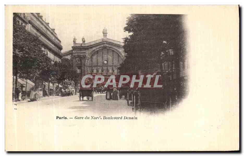 CPA Paris Gare du Nord Boulevard Denain