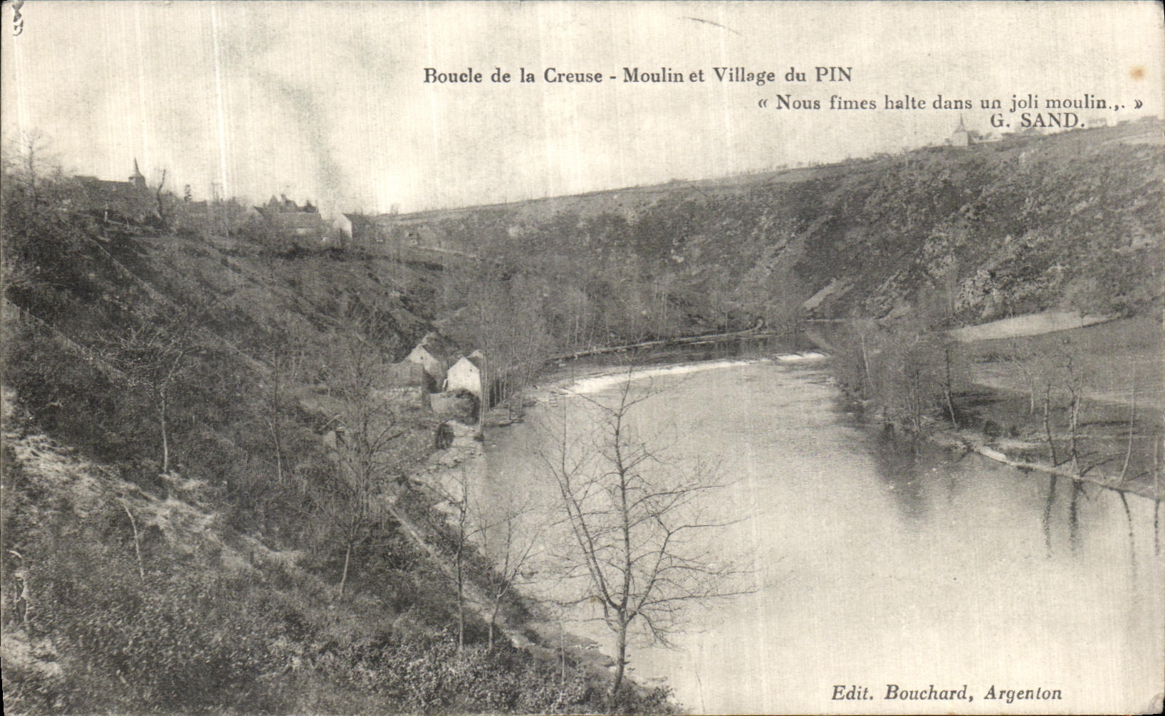 Boucle de la Creuse - Moulin et Village du PIN — Edit. Bouchard, Argenton