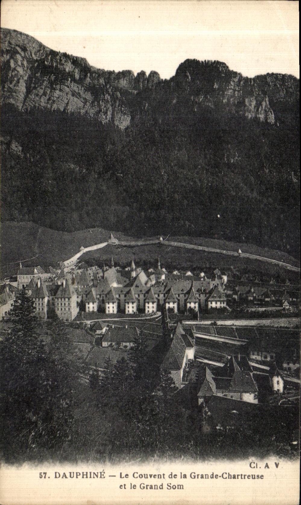 Dauphiné — Le Couvent de la Grande-Chartreuse et le Grand Som — Ci. A. V. n°57