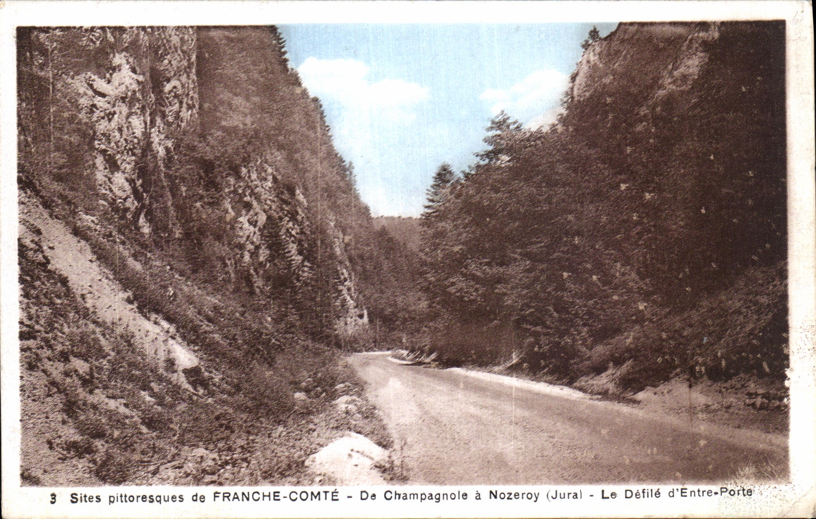 CPA Sites Pittoresques de Franche Comte De Champagnole a Nozeroy Le defile d Entre Porte