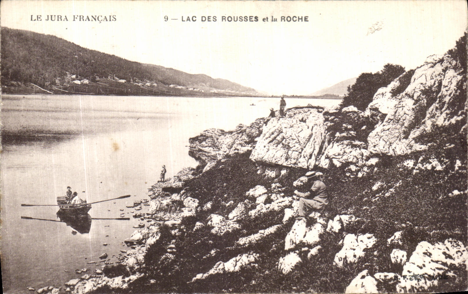 Lac des Rousses et la Roche — Le Jura Français — éditeur ROSNY