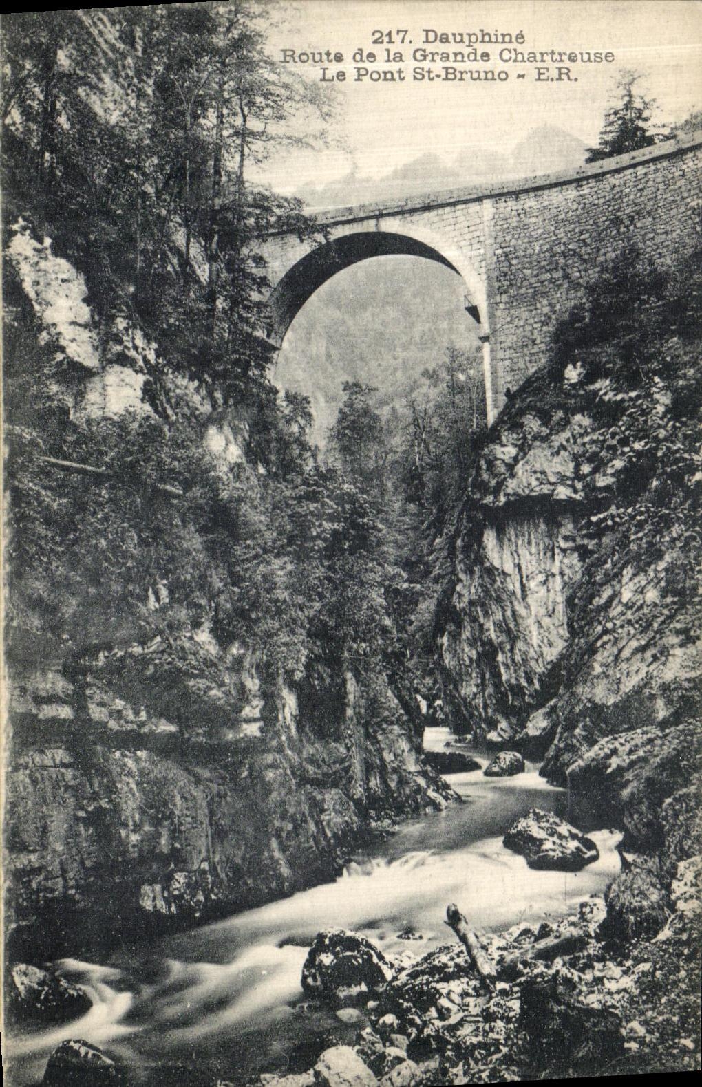 Pont Saint-Bruno — Dauphiné, sur la Route de la Grande Chartreuse — E.R. — n°217