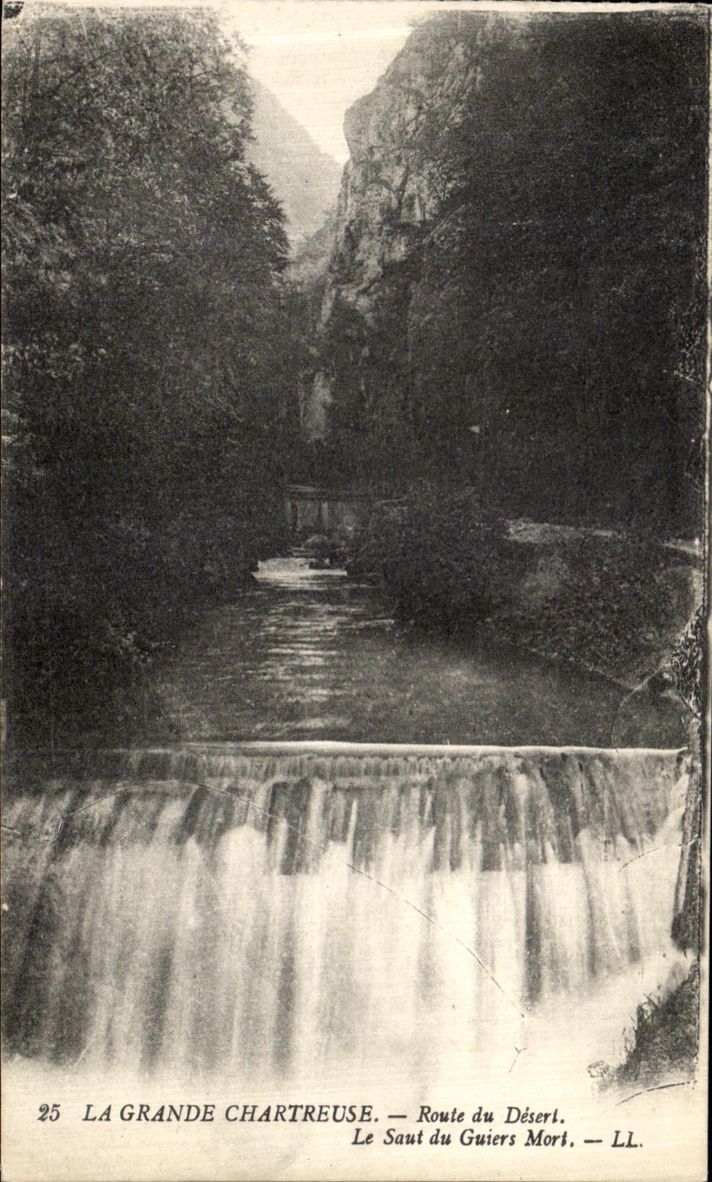 La Grande Chartreuse — Le Saut du Guiers Mort — LL. — n°25