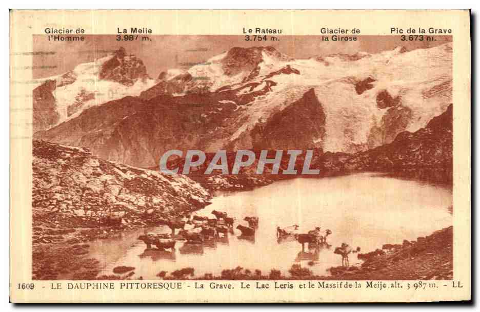 Le Dauphiné pittoresque — Lac Leris, glaciers et massifs alpins — Éditeur LL, n° 1609