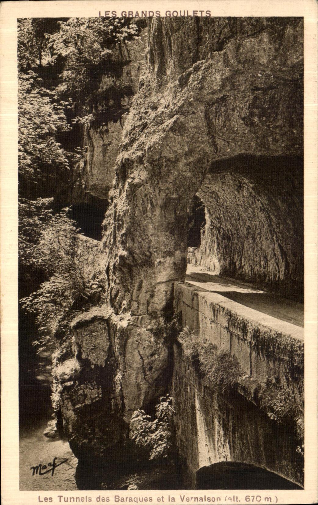 Les Grands Goulets — Les Tunnels des Baraques et la Vernaison (alt. 670 m) — Martinotto Frères, Grenoble