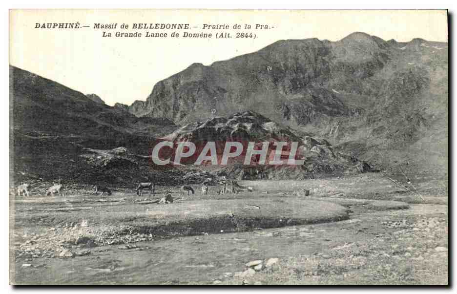 CPA Dauphine Massif de Belledonne Prairie de la Pra La Grande Lance de Dommene