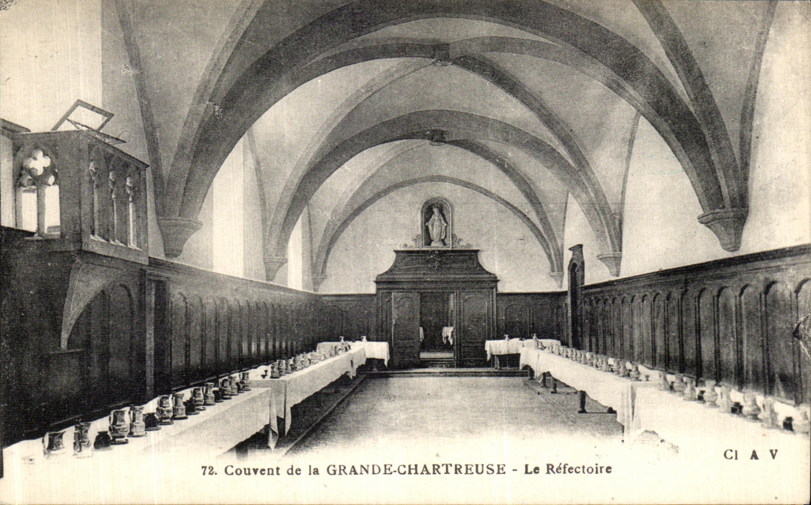 Couvent de la Grande-Chartreuse - Le Réfectoire — éditeur C.I.A.V. n°72