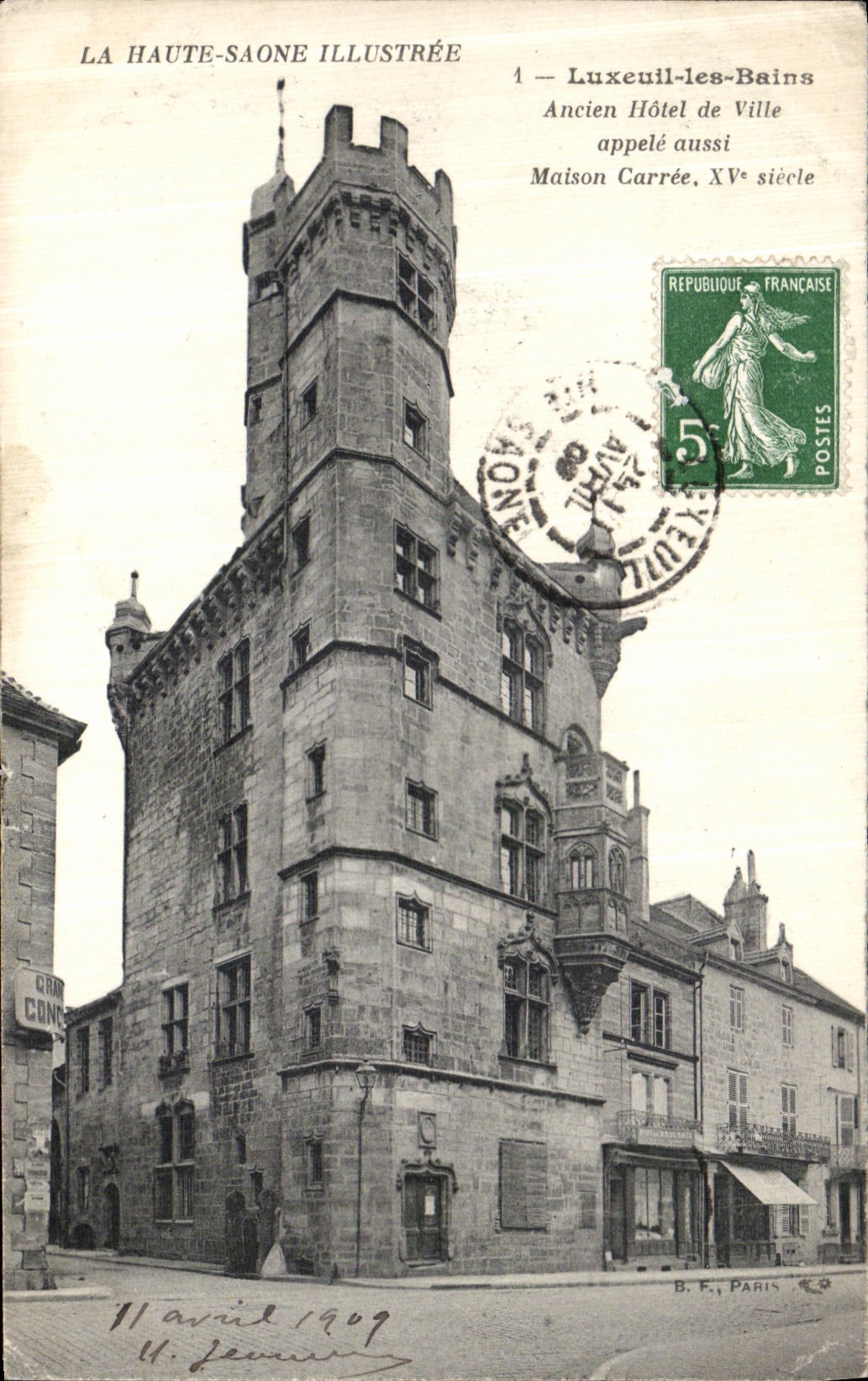 Luxeuil-les-Bains — Ehemaliges Rathaus auch als Maison Carrée bekannt, 15. Jahrhundert — B.F., Paris