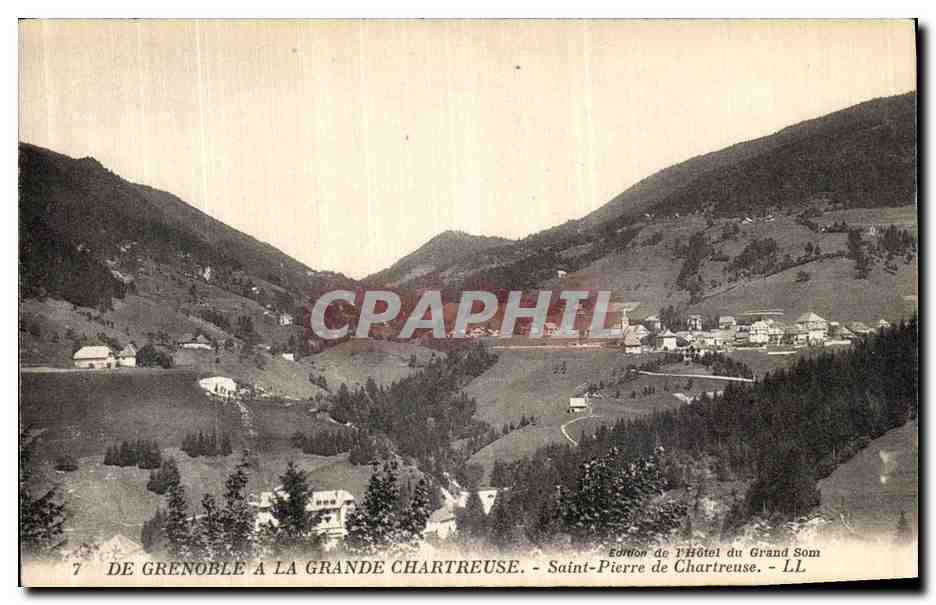 View of Grenoble to the Grande Chartreuse — Saint-Pierre de Chartreuse — Edition of the Grand Som Hotel