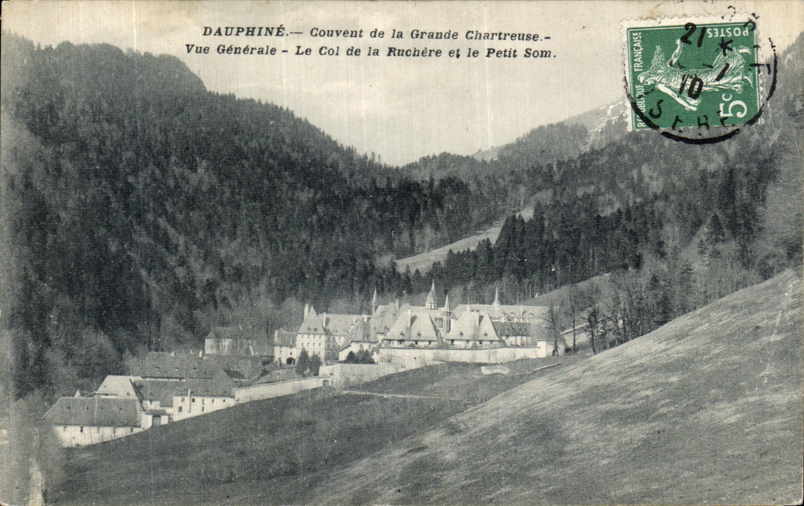 CPA Dauphine Couvent de la Grande Chartreuse Vue Generale Le Col de la Ruohere et le Petit Som