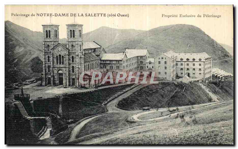 Pèlerinage de Notre-Dame de La Salette — côté Ouest — Propriété Exclusive du Pèlerinage