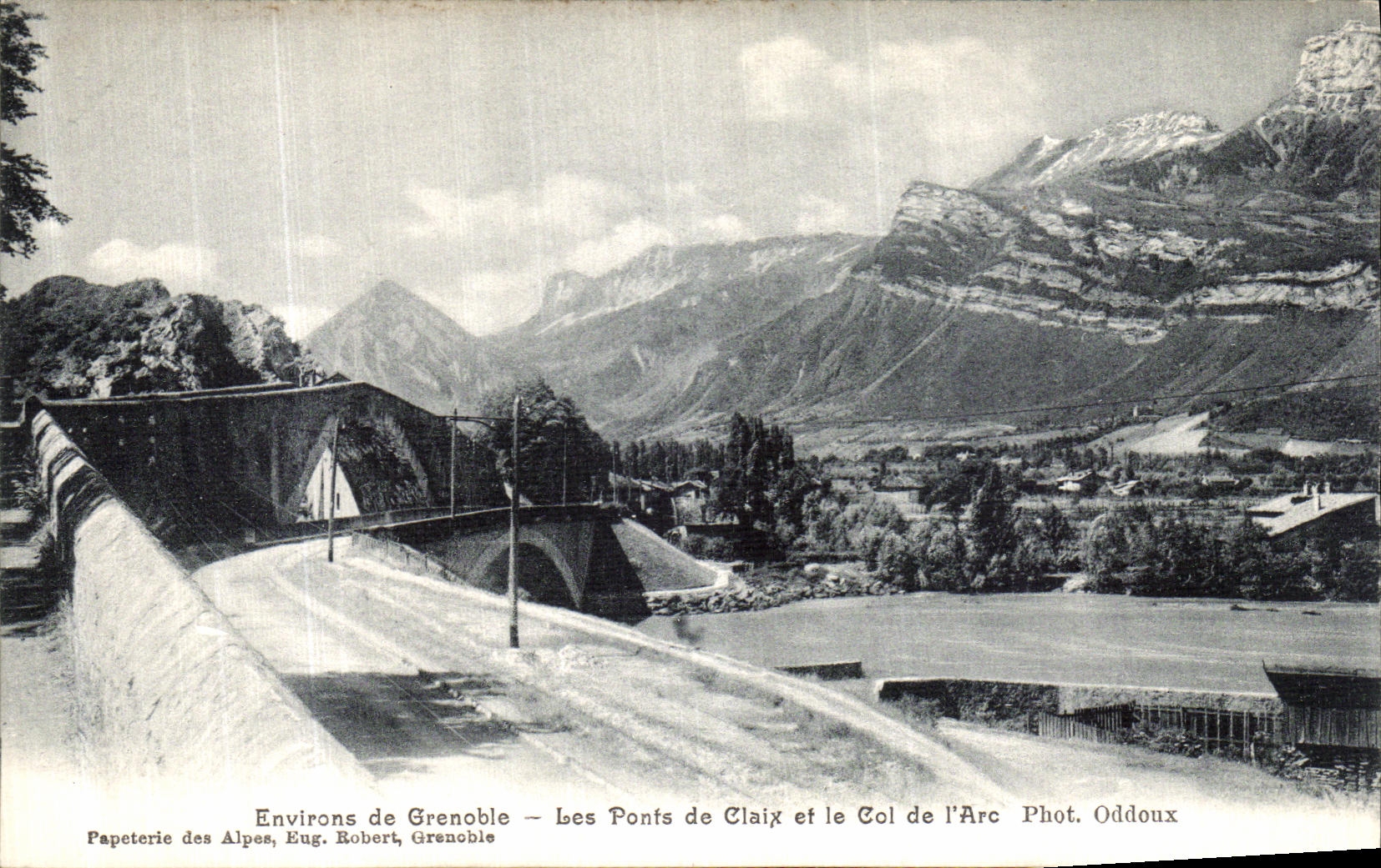 Environs de Grenoble — Les Ponts de Claix et le Col de l'Arc — Papeterie des Alpes, Eug. Robert, Grenoble