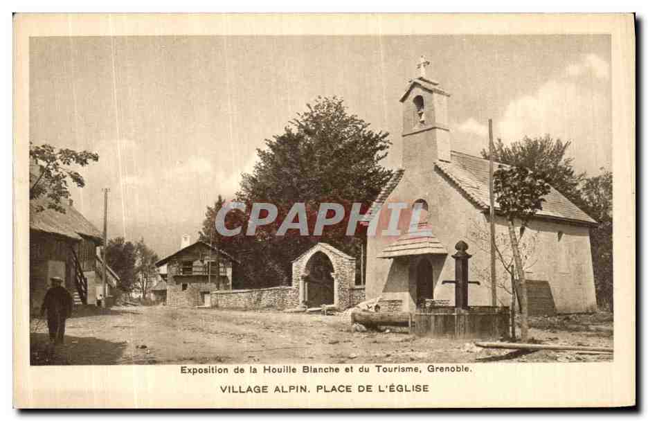 Village Alpin. Place de l'Église — Exposition de la Houille Blanche et du Tourisme, Grenoble — Édition Horizons de France et Librairie Didier et Richard