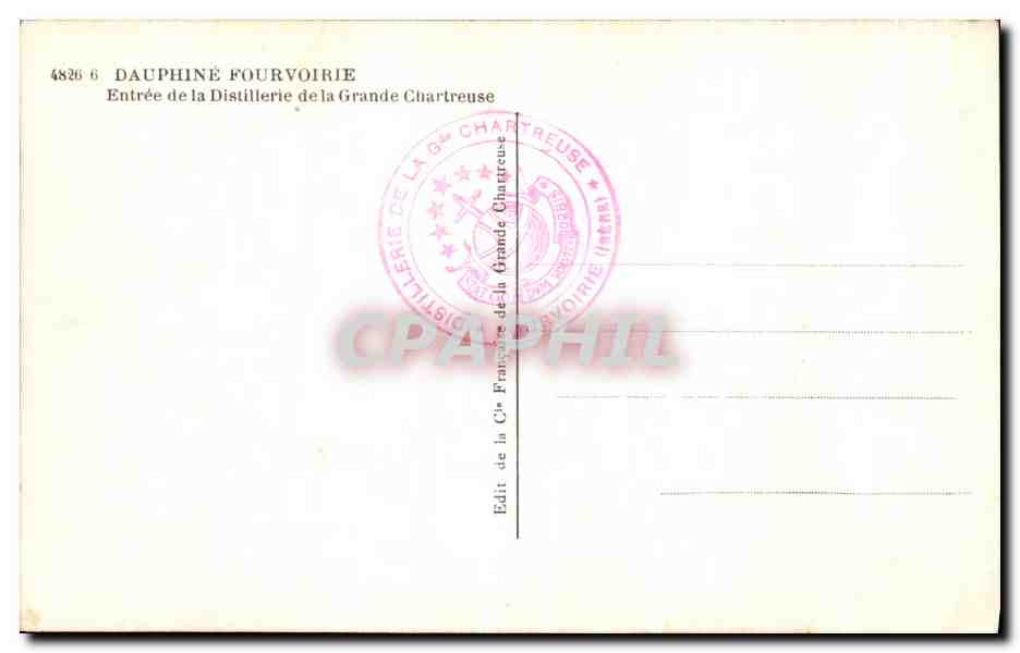 CPA Le Dauphine Fourvoirie Entree de la Distillerie de la Grande Chartreuse — Verso