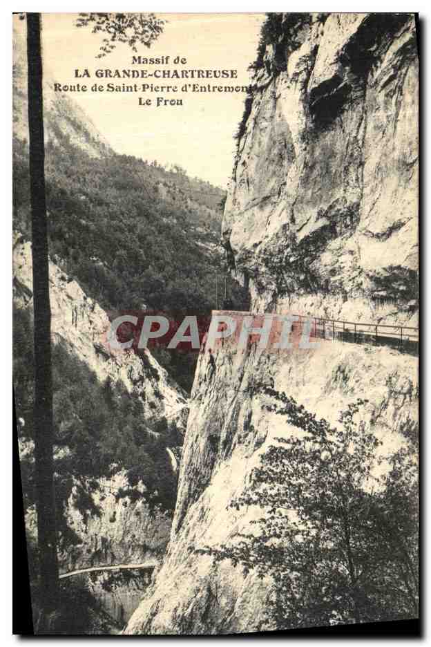 Massif de la Grande-Chartreuse — Route de Saint-Pierre d'Entremont — Le Frou — Éditeur non identifié
