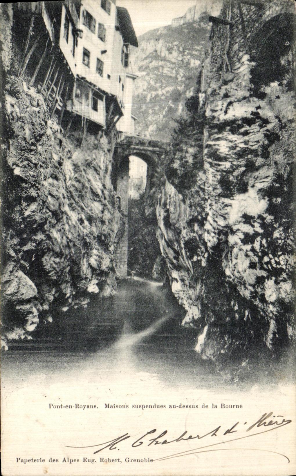 Pont-en-Royans — Maisons suspendues au-dessus de la Bourne — Papeterie des Alpes Eug. Robert, Grenoble