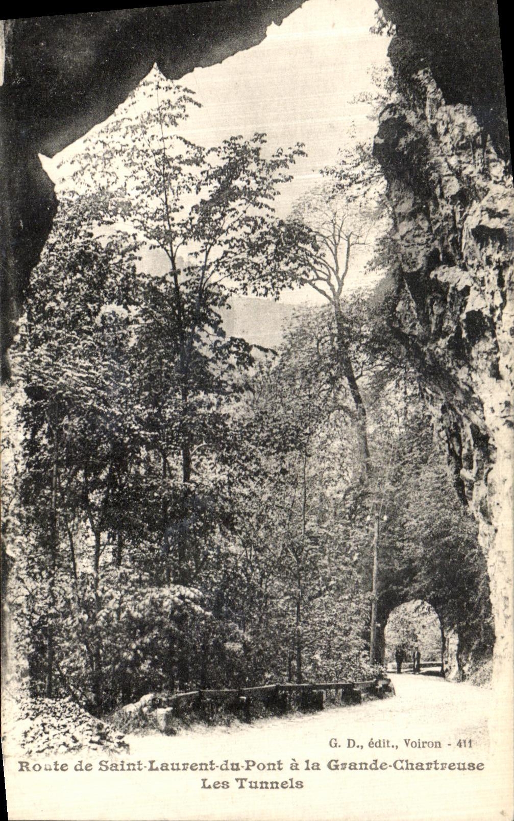Les Tunnels — Route de Saint-Laurent-du-Pont à la Grande-Chartreuse — G. D., édit., Voiron - 411