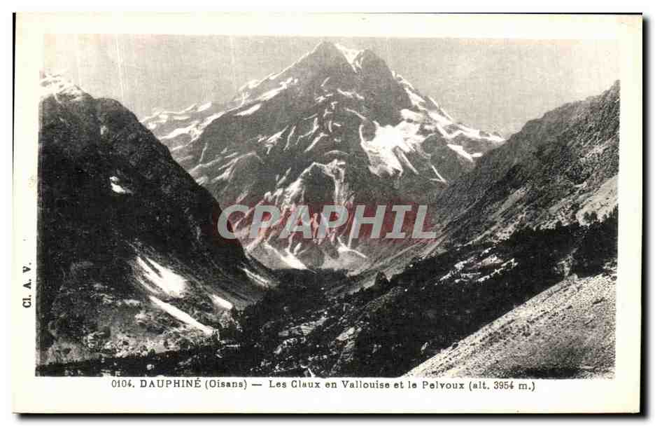 Les Claux en Vallouise et le Pelvoux (alt. 3954 m.) — Dauphiné (Oisans) — CI.A.V. n° 0104