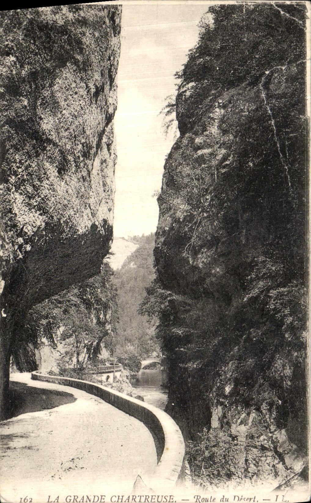 La Grande Chartreuse — Route du Désert — IL. — Nr. 162