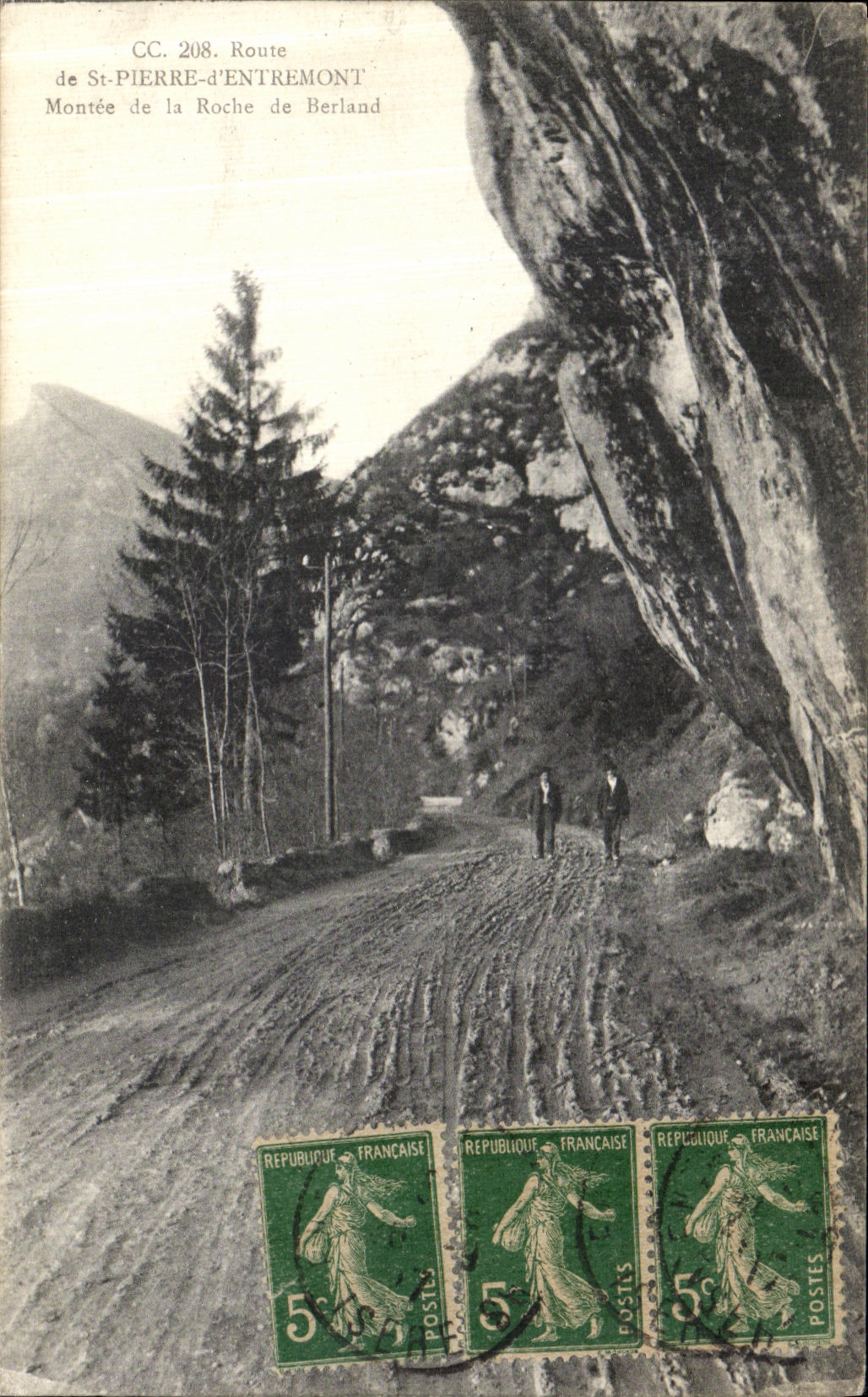 Montée de la Roche de Berland — St-Pierre-d'Entremont — éditeur CC. 208