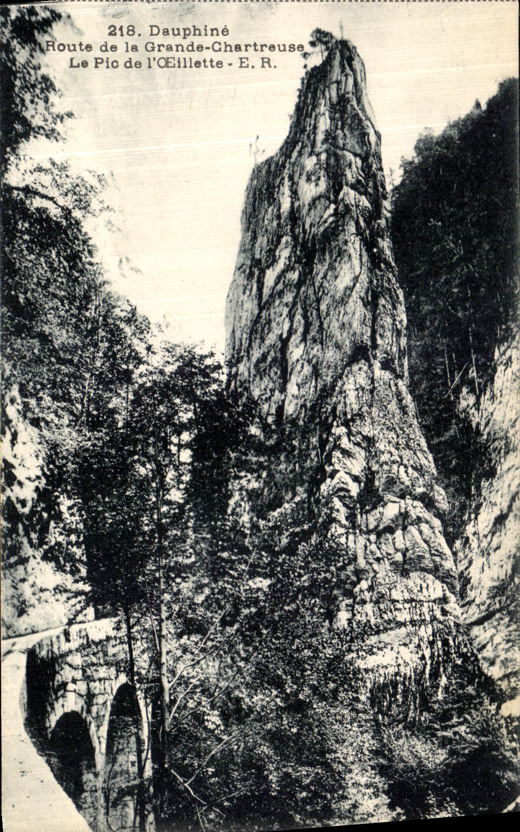 Le Pic de l'Oeillette — Route de la Grande-Charteuse — E.R. — n°218