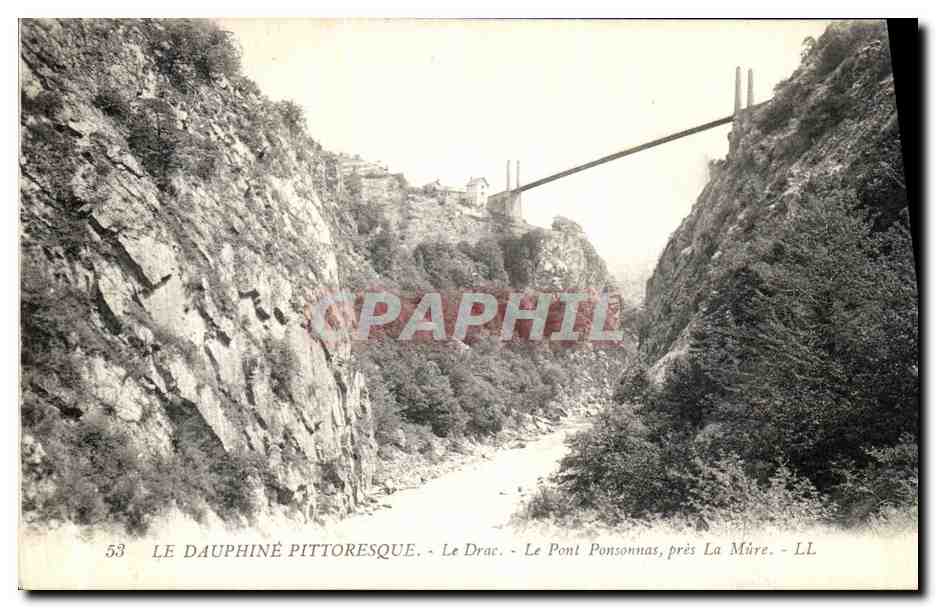 Le Dauphiné pittoresque - Le Drac - Le Pont Ponsonnas, près La Mûre - LL