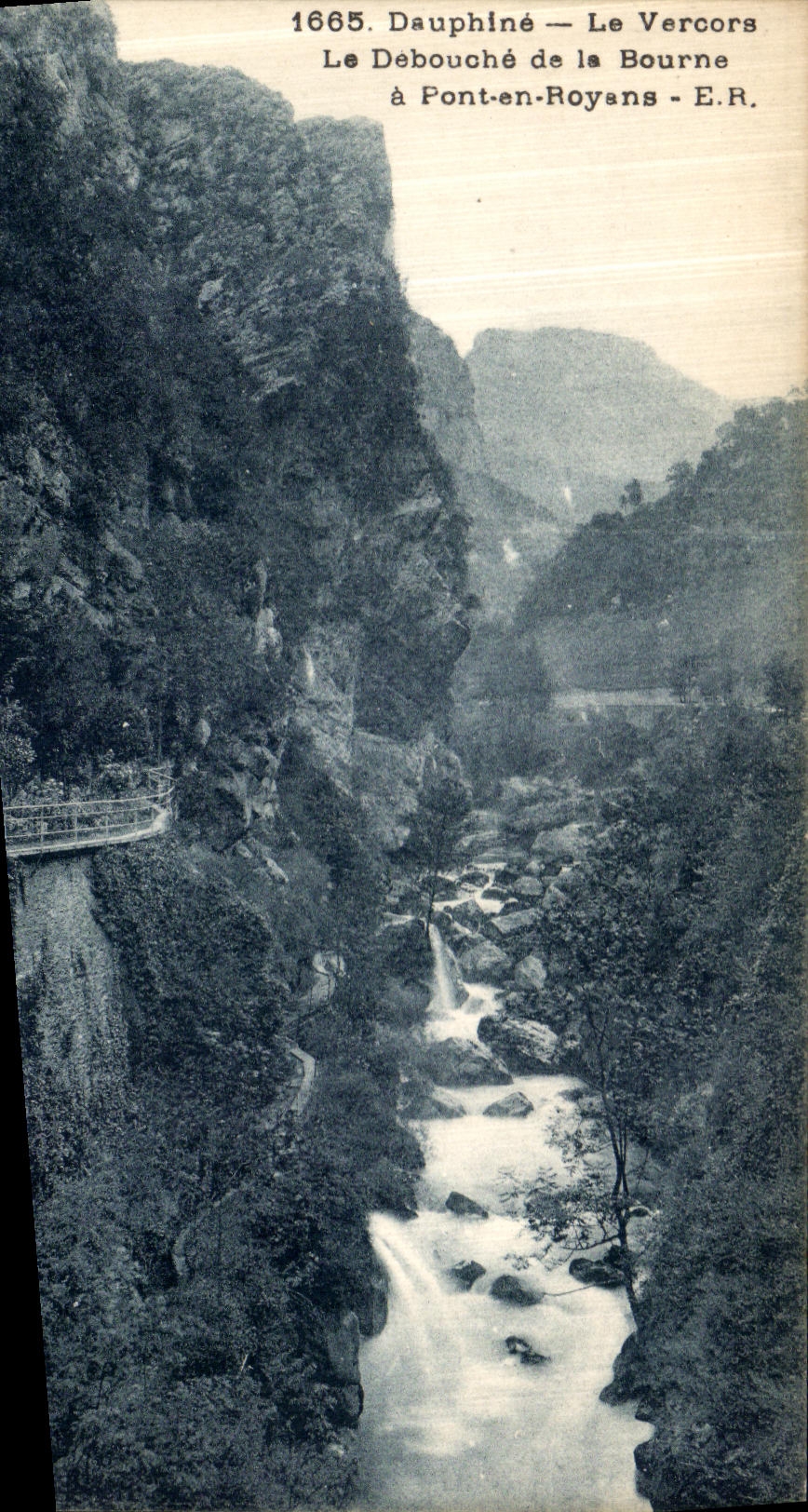 Le Débouché de la Bourne — Le Vercors — E.R. — 1665 Dauphiné