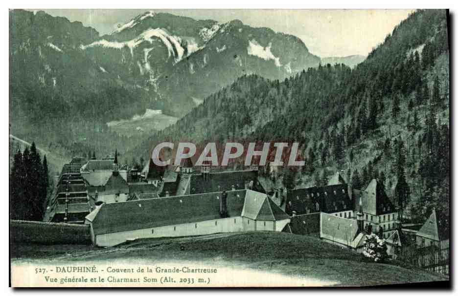 Dauphiné - Couvent de la Grande-Chartreuse - Vue générale et le Charmant Som (Alt. 1033 m.)