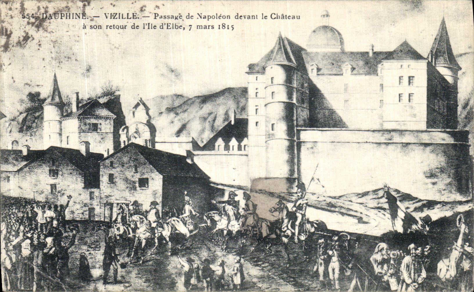 CPA Vizille Passage de Napoleon 1er devant le Chateau son retour de l ile d Elbe en 1815