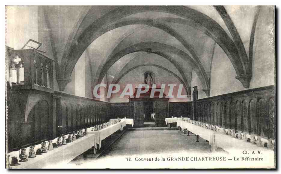Couvent de la Grande Chartreuse — Le Réfectoire — Ci. A.V. n°72