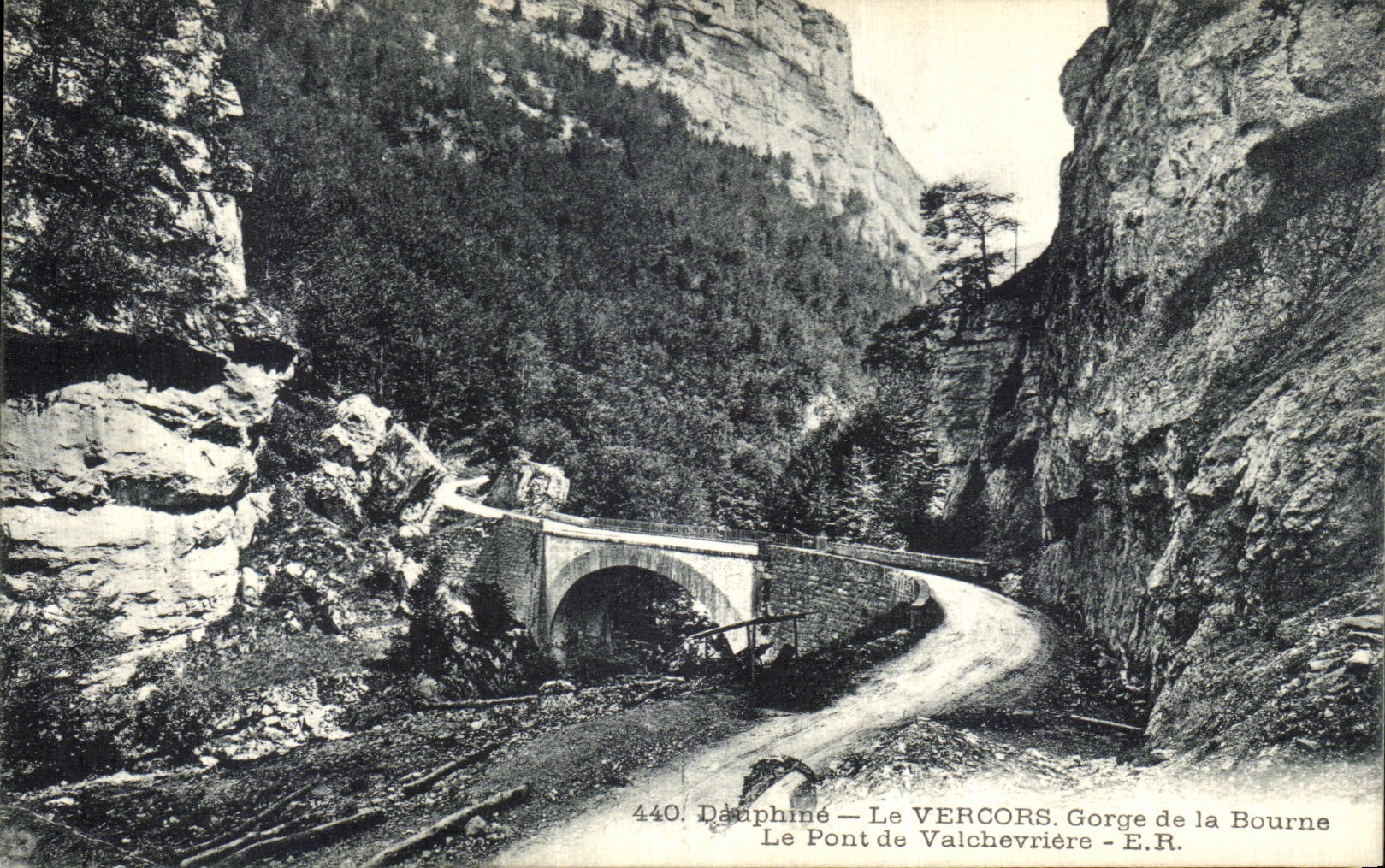 Le VERCORS. Gorge de la Bourne — Le Pont de Valchevrière — E.R.