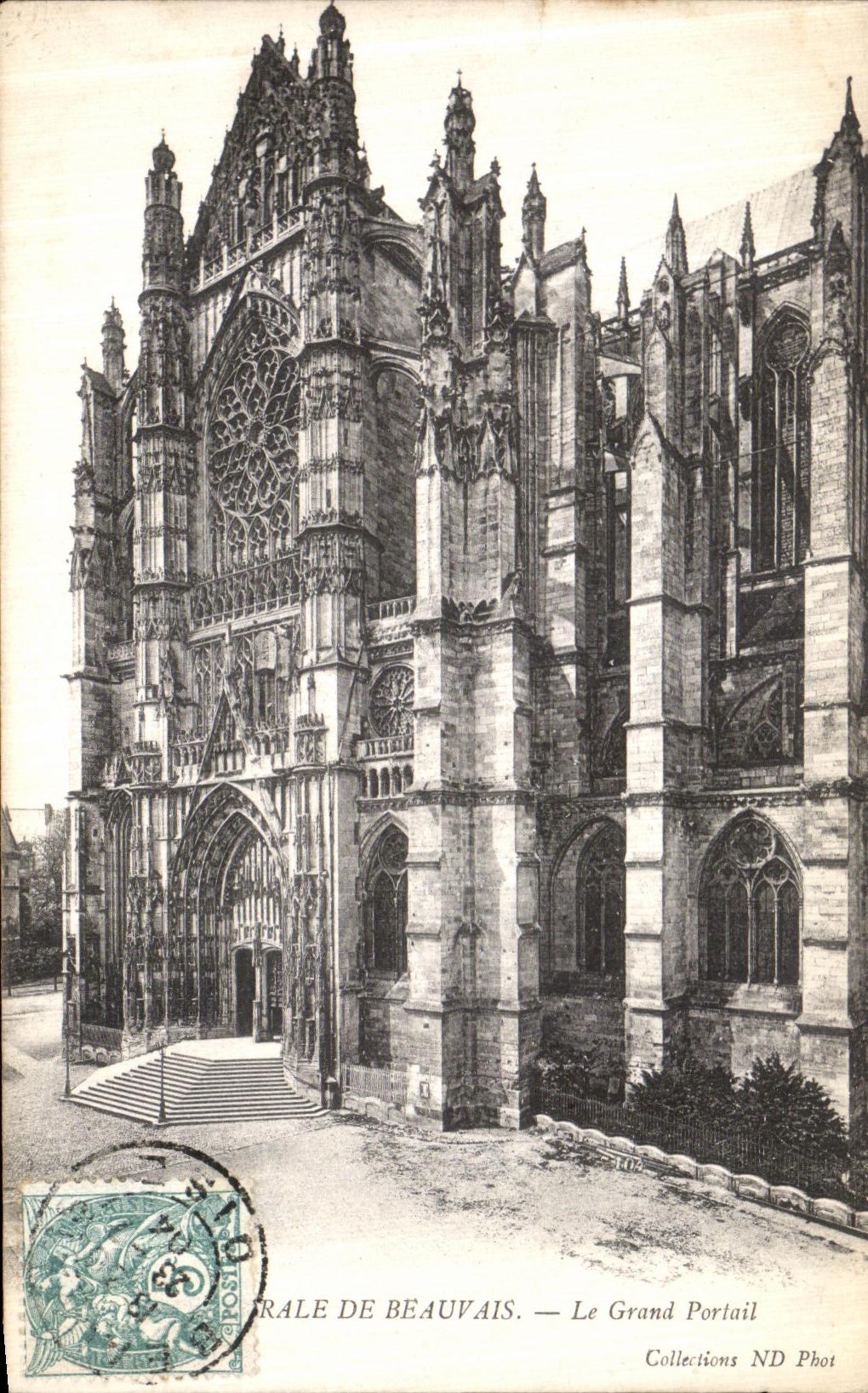 Beauvais — Der Große Portal — Collections ND Phot