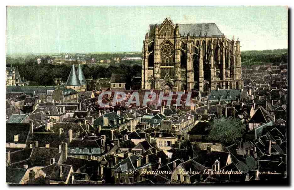 Beauvais - Vue sur la Cathédrale — éditeur L.V.A.Cm, n° de série 351