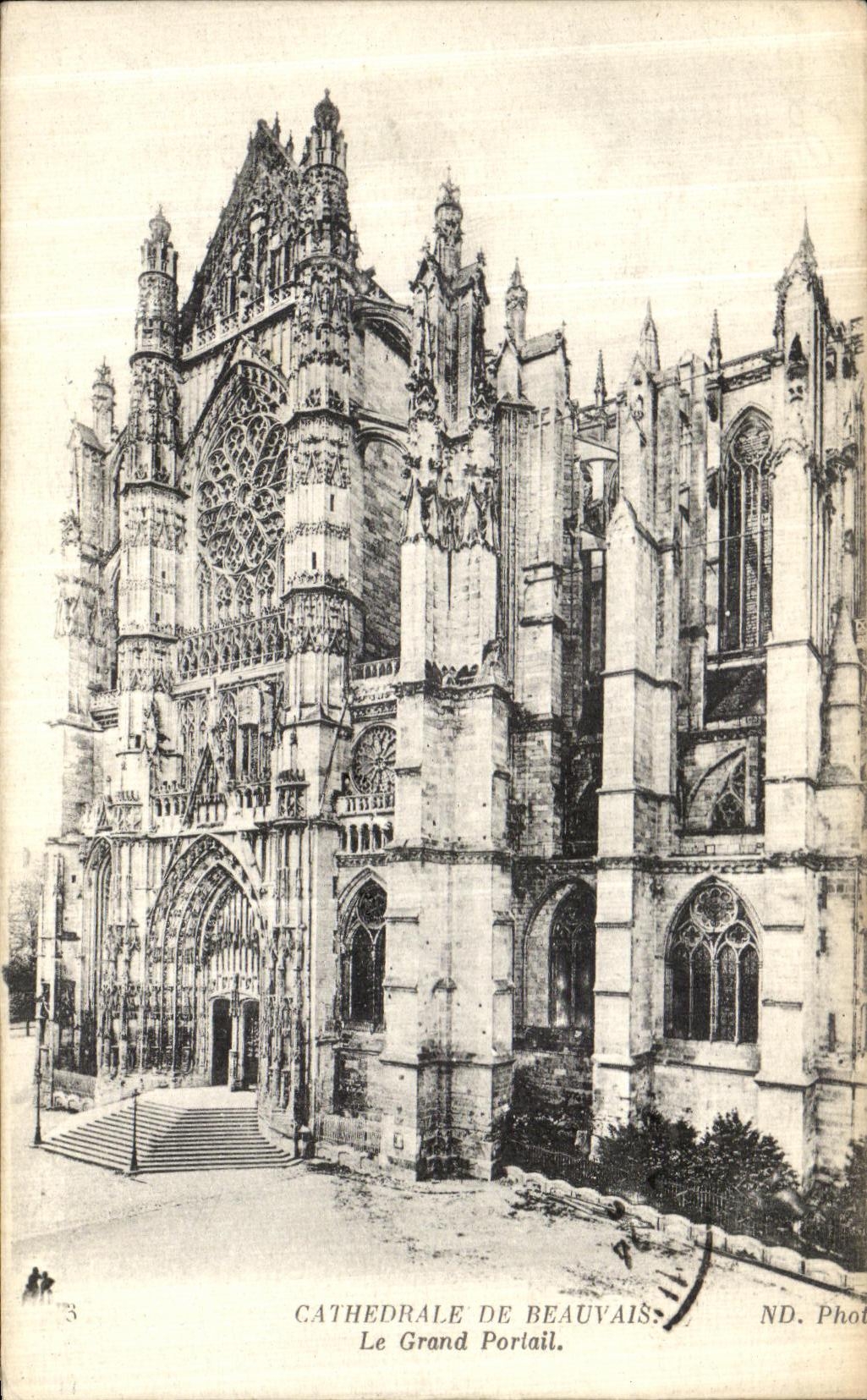 Cathédrale de Beauvais — Le Grand Portail — ND. Photo