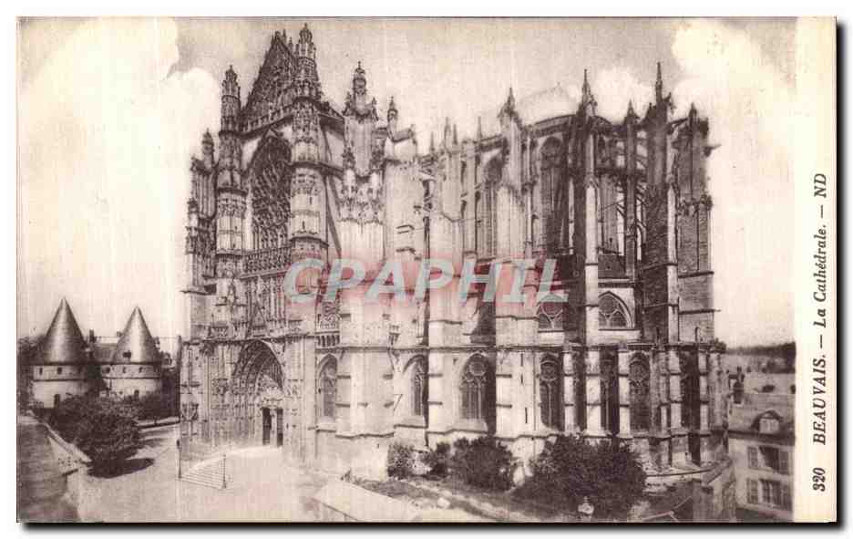 Beauvais — La Cathédrale — ND