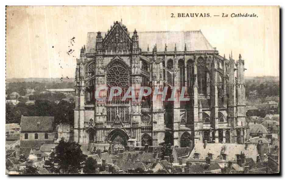 Beauvais — Die Kathedrale — Antike Ansichtskarte n°2