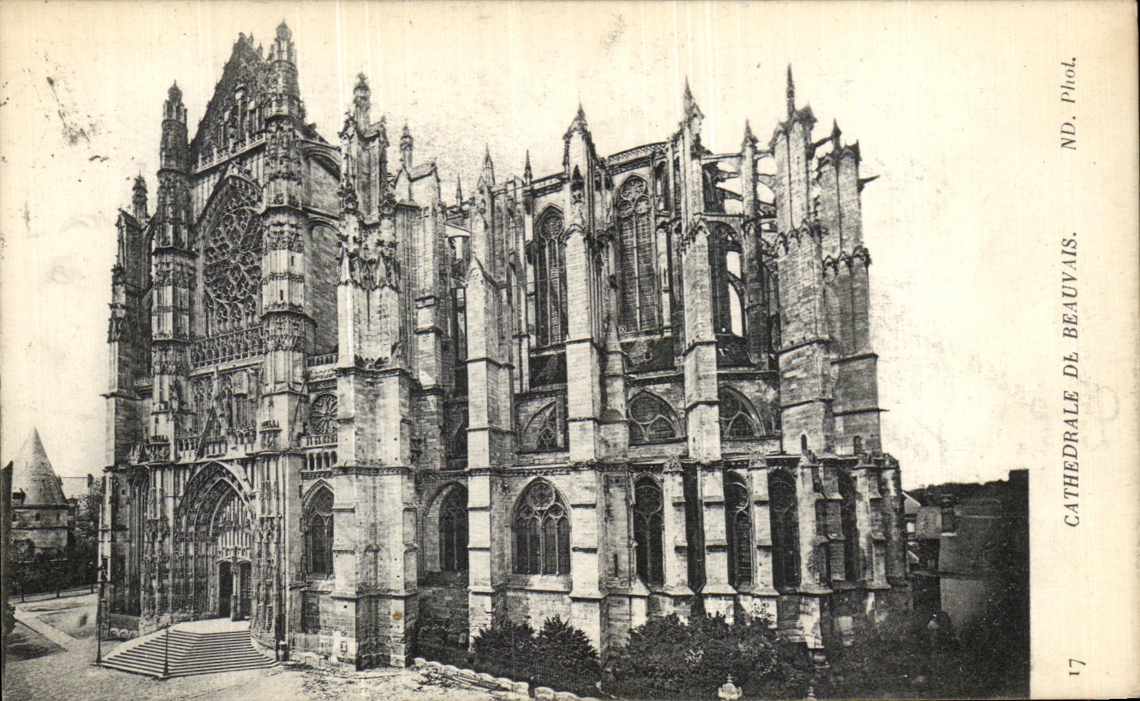 Cathédrale de Beauvais — Vue de la façade gothique — ND. Phot. — N° 17